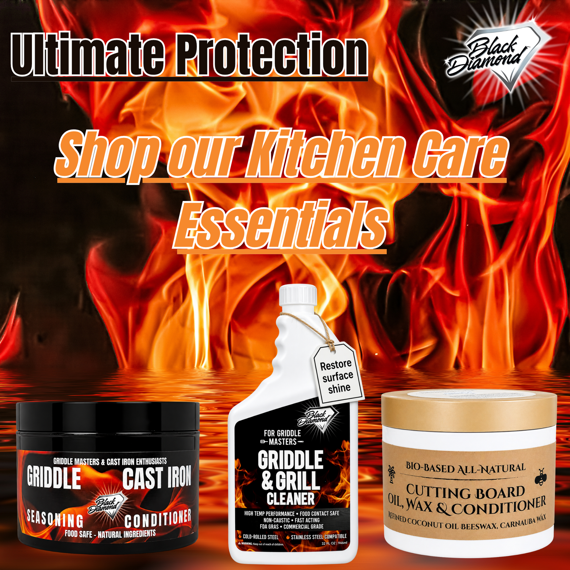 Promotional image for kitchen care products with flames in the background, featuring Black Diamond brand.