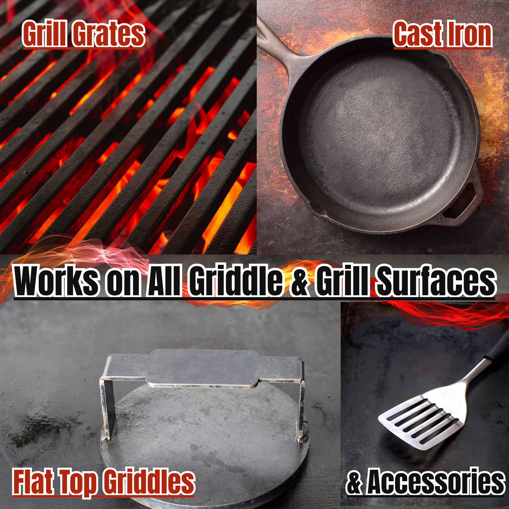 Promotional image of grill grates, cast iron skillet, flat top griddle, and spatula with text indicating compatibility on various grilling surfaces.